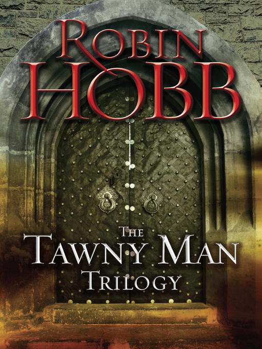 Title details for The Tawny Man Trilogy 3-Book Bundle by Robin Hobb - Wait list